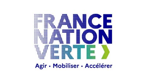 France nation verte, agir, mobiliser, accélérer